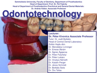 Odontotechnology