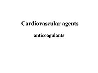 Cardiovascular agents