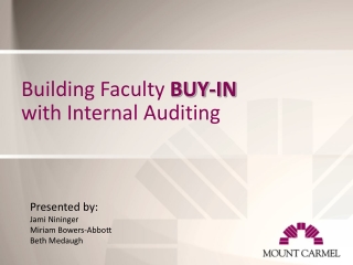 Building Faculty  BUY-IN with Internal Auditing