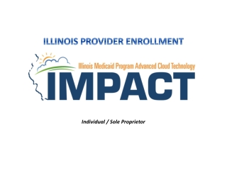 ILLINOIS PROVIDER ENROLLMENT