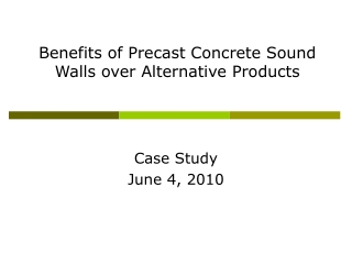 Benefits of Precast Concrete Sound Walls over Alternative Products