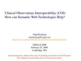 Clinical Observations Interoperability (COI): How can Semantic Web Technologies Help?