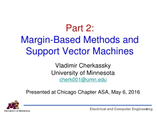 Part 2: Margin-Based Methods and  Support Vector Machines