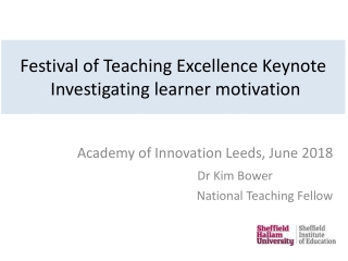 Festival of Teaching  Excellence Keynote Investigating learner motivation