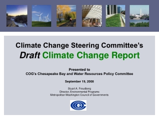 Climate Change Steering Committee’s Draft Climate Change Report