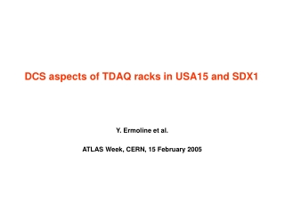 DCS aspects of TDAQ racks in USA15 and SDX1