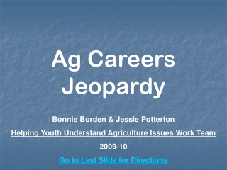 Bonnie Borden &amp; Jessie Potterton Helping Youth Understand Agriculture Issues Work Team 2009-10