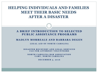 HELPING INDIVIDUALS AND FAMILIES MEET THEIR BASIC NEEDS  AFTER A DISASTER