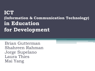 ICT (Information &amp; Communication Technology)  in Education  for Development