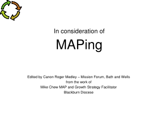 In consideration of  MAPing