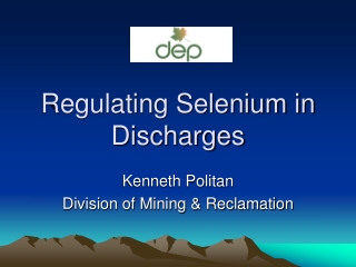 Regulating Selenium in Discharges