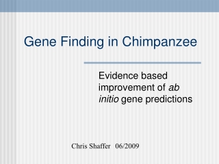 Gene Finding in Chimpanzee