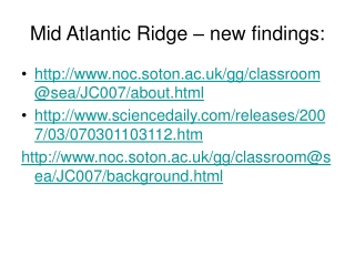 Mid Atlantic Ridge – new findings: