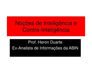 Noções de Inteligência e Contra-Inteligência