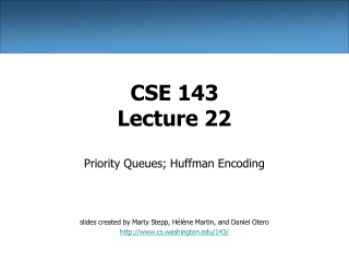 CSE 143 Lecture 22