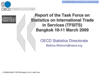 OECD Statistics Directorate Bettina.Wistrom@oecd