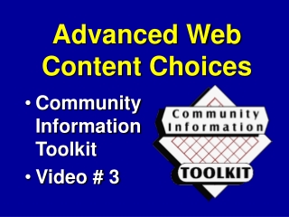 Advanced Web Content Choices