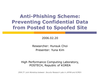 Anti-Phishing Scheme: Preventing Confidential Data from Posted to Spoofed Site