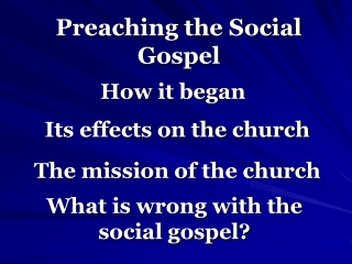 Preaching the Social Gospel