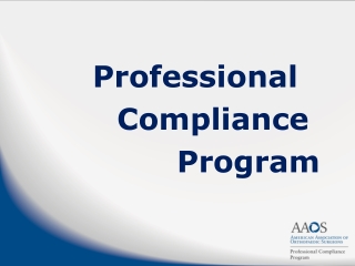 Professional  	Compliance  			Program