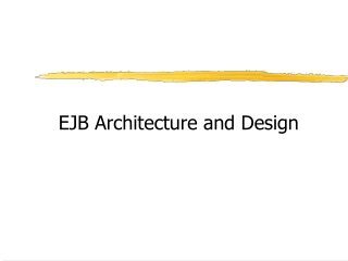 EJB Architecture and Design