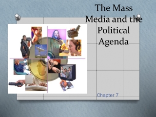 The Mass Media and the Political Agenda