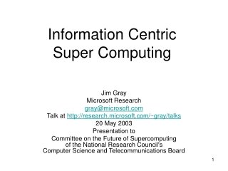 Information Centric  Super Computing