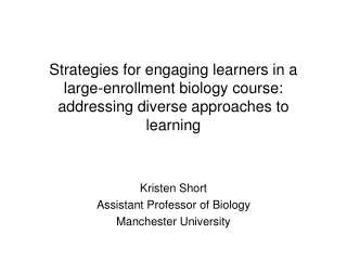 Kristen Short Assistant Professor of Biology Manchester University