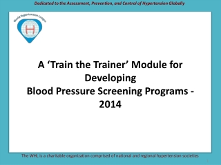 Dedicated to the Assessment, Prevention, and Control of Hypertension Globally