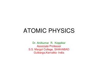 ATOMIC PHYSICS