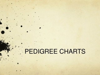 PEDIGREE CHARTS