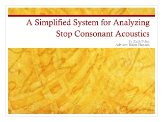 A Simplified System for Analyzing Stop Consonant Acoustics