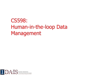 CS598:  Human-in-the-loop Data Management