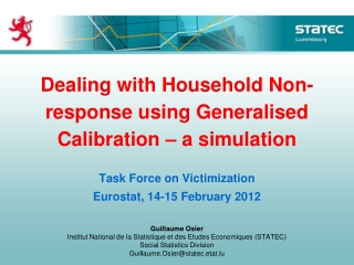 Dealing with Household Non-response using Generalised Calibration – a simulation