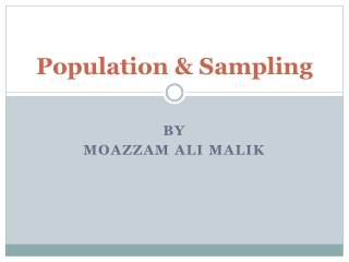 Population &amp; Sampling