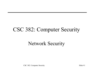 CSC 382: Computer Security