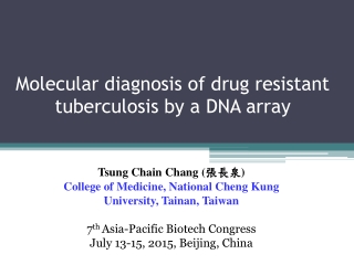 Molecular diagnosis of drug resistant tuberculosis by a DNA array