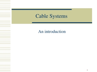 Cable Systems