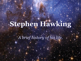 Stephen Hawking