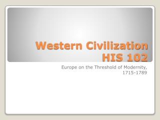 Western Civilization HIS 102