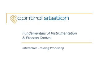 Fundamentals of Instrumentation &amp; Process Control Interactive Training Workshop