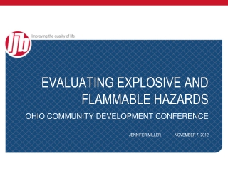 EVALUATING EXPLOSIVE AND FLAMMABLE HAZARDS