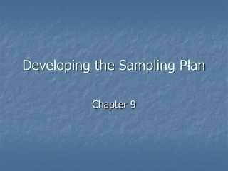 Developing the Sampling Plan