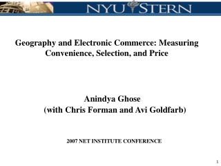 Geography and Electronic Commerce: Measuring Convenience, Selection, and Price