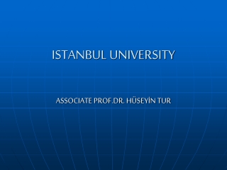 ISTANBUL UNIVERSITY