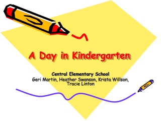 A Day in Kindergarten