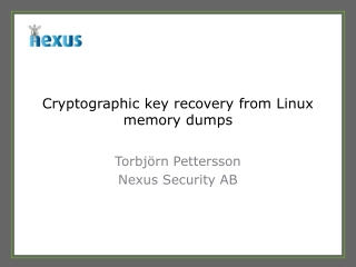 Cryptographic key recovery from Linux memory dumps