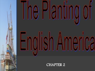 The Planting of English America