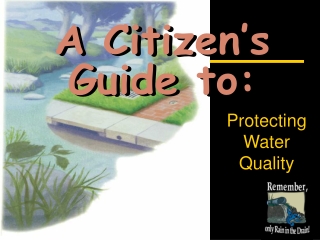 Protecting Water Quality