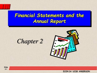 Financial Statements and the Annual Report